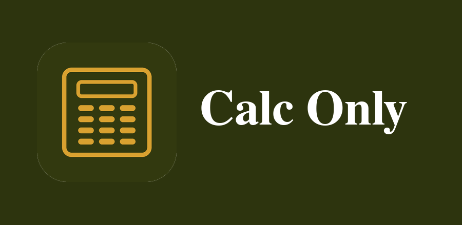 Calc Only Android app - minimalist offline calculator app promotional hero screen
